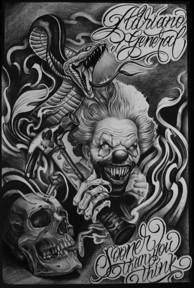 Sooner than you think”: simbologia oscura e visione chicana Disegno chicano black and grey di Adriano El General con clown, serpente e teschio.